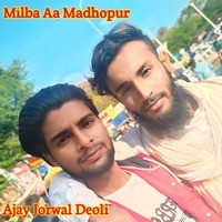 Milba Aa Madhopur