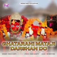 Ghatarani Mataji Darshan Do