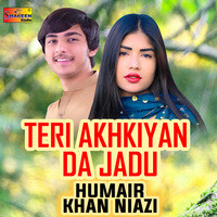 Teri Akhiyan Da Jadu