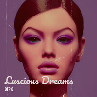 Luscious Dreams