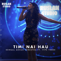 Timi Nai Hau (Ruslan Studio)