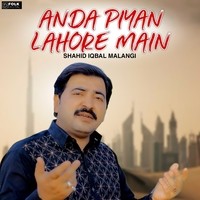 Anda Piyan Lahore Main Song Download: Play & Listen Anda Piyan Lahore ...