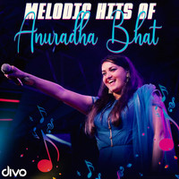 Melodic Hits Of Anuradha Bhat Songs Download: Play Listen Melodic