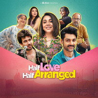 Half Love Half Arranged Season 1