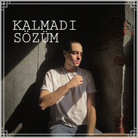 Kalmadı Sözüm