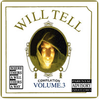 Will Tell Compilation, Vol. 3