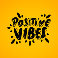 Positive Vibes