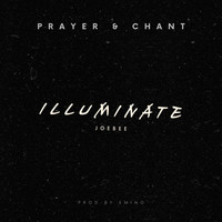 Illuminate Prayer & Chant
