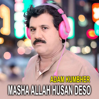 Masha Allah Husan Deso Songs Download: Play & Listen Masha Allah Husan ...