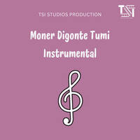 Moner Digonte Tumi Instrumental