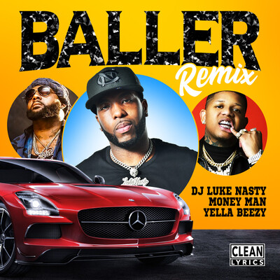 Baller (feat. Money Man & Yella Beezy) (Remix)