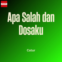 Apa Salah dan Dosaku Song Download: Play & Listen Apa Salah dan Dosaku ...