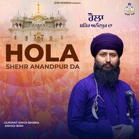 Hola Shehr Anandpur Da