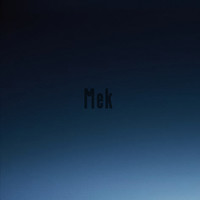 Mek