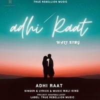 Adhi raat