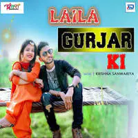 Laila Gurjar Ki