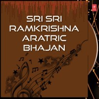 Sri Sri Ramkrishna Aratric Bhajan