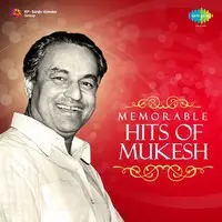 Memorable Hits Of Mukesh