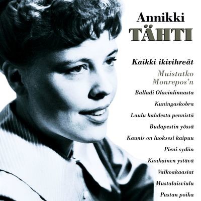 Villit ruusut MP3 Song Download by Annikki Tähti ((MM) Kaikki ikivihreät -  Muistatko Monrepos'n)| Listen Villit ruusut Song Free Online