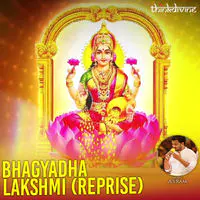 Bhagyadha Lakshmi (Reprise)