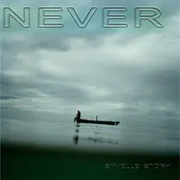 Never