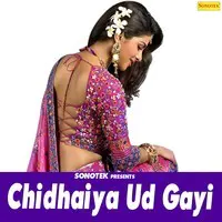 Chidhaiya Ud Gayi