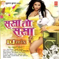 Sasaa To Sasaa Dj Mix By- Rajiv Bhatt