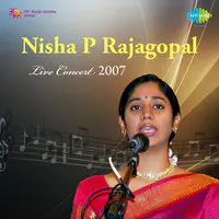 Nisha P Rajagopal - Live Concert 2007