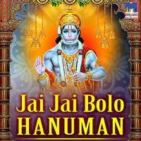 Jai Jai Bolo Hanuman