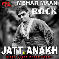 Jatt Di Anakh Rock