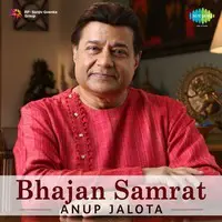 Bhajan Samrat - Anup Jalota