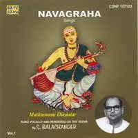 Navagraha Krithis By Muthuswami Veena Volume 1