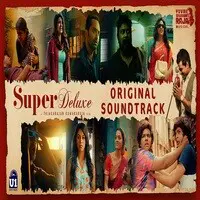 Super Deluxe (Original Background Score)