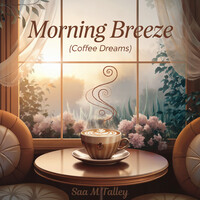 Morning Breeze (Coffee Dreams)