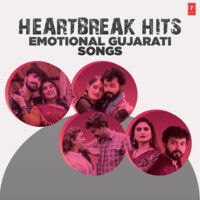 Heartbreak Hits - Emotional Gujarati Songs