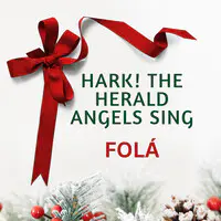 Hark! the Herald Angels Sing