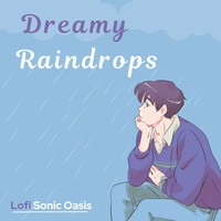 Dreamy Raindrops