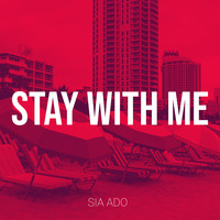 Stay With Me