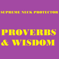 Proverbs & Wisdom