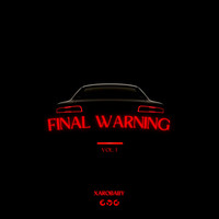 Final Warning, Vol. 1