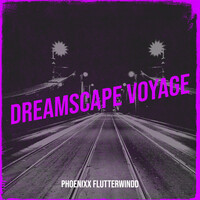 Dreamscape Voyage