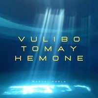 Vulibo Tomay Kemone