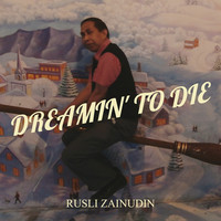 Dreamin' to Die