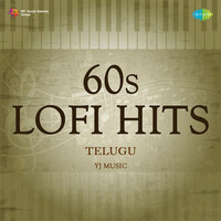 60s Lofi Hits - Telugu