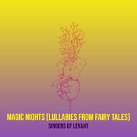 Magic Nights (Lullabies from Fairy Tales)