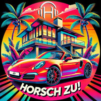 Horsch Zu!