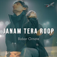 Janam Tera Roop