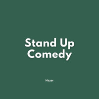 Stand up Comedy