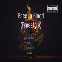 Bacc in Blood (Freestyle)