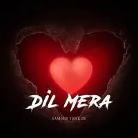 Dil Mera